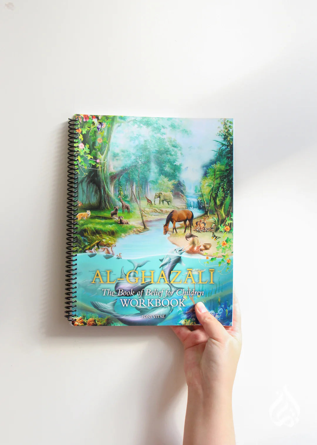 The Book of Belief workbook (Ghazali Children's project)