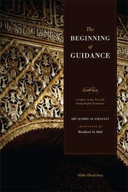 The Beginning of Guidance (Ghazali)