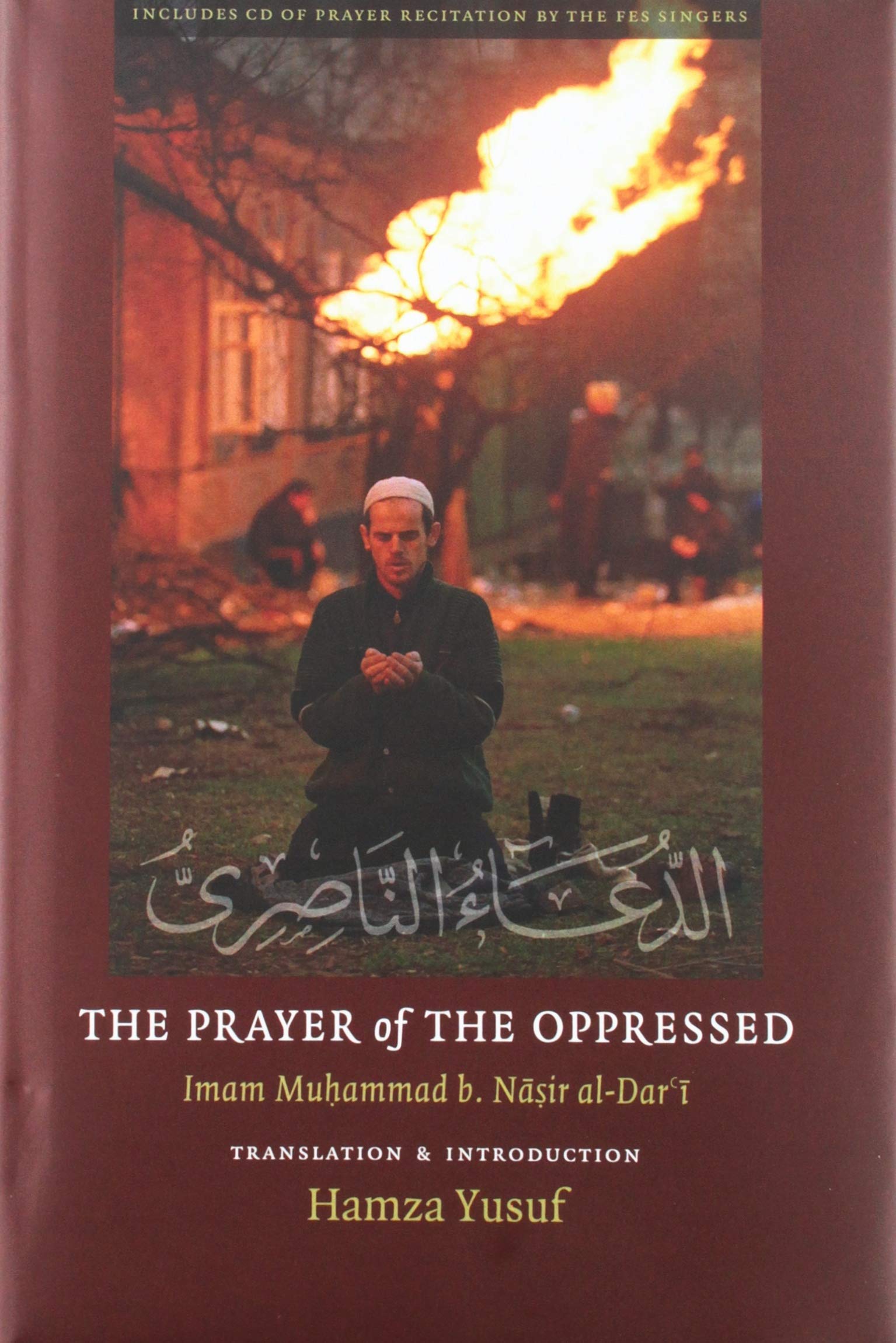 The Prayer of the Oppressed - Hardcover