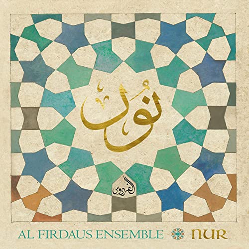 Al Firdaus Ensemble - Nur
