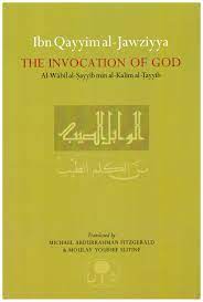 The Invocation of God - Ibn Qayyim al-Jawziyya