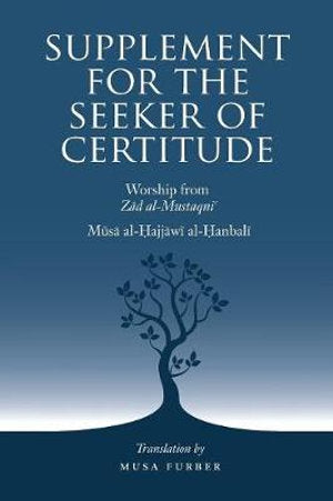 Supplement for the Seeker of Certitude